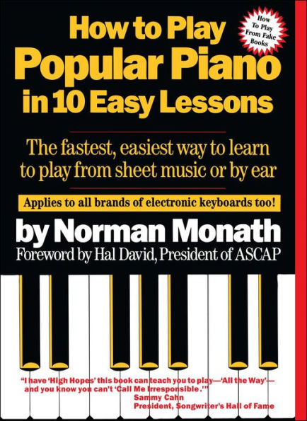 How To Play Popular Piano In 10 Easy Lessons