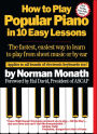 How To Play Popular Piano In 10 Easy Lessons