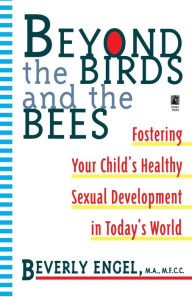 Title: Beyond the Birds and the Bees, Author: Beverly Engel