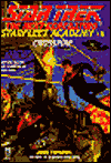 Star Trek The Next Generation: Starfleet Academy #11: Crossfire