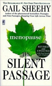 Silent Passage: Menopause