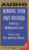 Secrets of Successful Self-Employment: Moving from Paycheck Thinking to Profit