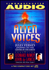 A Journey to the Center of the Earth (Alien Voices Series) (2 CD's)