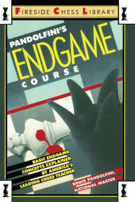 Title: Pandolfini's Endgame Course: Basic Endgame Concepts Explained by America's Leading Chess Teacher, Author: Bruce Pandolfini