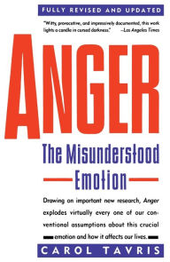 Title: Anger: The Misunderstood Emotion, Author: Carol Tavris