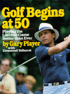 Golf Begins At 50
