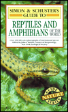 Simon and Schuster's Guide to Reptiles and Amphibians of the World