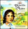 Priscilla Alden and the Story of the First Thanksgiving