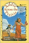 Addie Across the Prairie