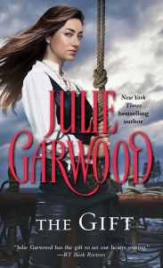 Title: The Gift, Author: Julie Garwood