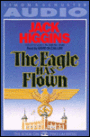 The Eagle Has Flown (Liam Devlin Series #4)