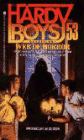 Web of Horror (Hardy Boys Casefiles Series #53)