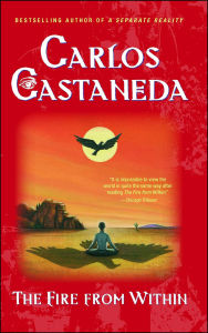 Title: Fire from Within, Author: Carlos Castaneda