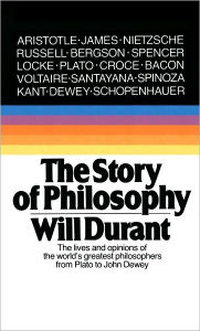 Title: The Story of Philosophy, Author: Will Durant