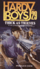 Thick as Thieves (Hardy Boys Casefiles Series #29)