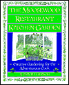 Moosewood Restaurant Kitchen Garden: Creative Gardening for the Adventurous Cook