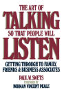 Art of Talking So That People Will Listen