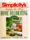 Simplicity's Simply the Best Book of Home Decorating