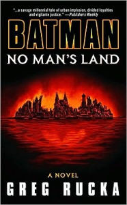 Batman: No Man's Land: A Novel
