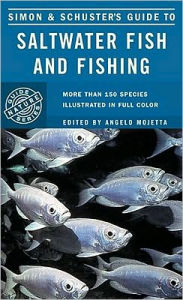 Simon and Schuster's Guide to Saltwater Fish and Fishing