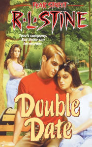 Title: Double Date (Fear Street Series #23), Author: R. L. Stine