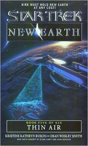 Star Trek #93: New Earth #5: Thin Air
