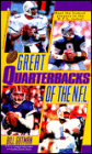 Great Quarterbacks of the N. F. L.