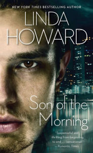 Title: Son of the Morning, Author: Linda Howard