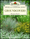 Groundcovers (Burpee American Gardening Series)