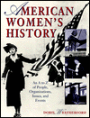 American Women's History: An A-to-Z of People, Organizations, Issues and Events