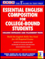 Essential English Composition for College-Bound Students