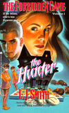 The Hunter (Forbidden Game Series #1)