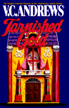 Title: Tarnished Gold (Landry Series #5), Author: V. C. Andrews