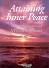 Attaining Inner Peace: Practical Applications of a Course in Miracles (2 Cassettes)