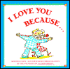 I Love You Because...