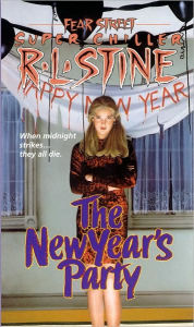 The New Year's Party (Fear Street Super Chiller Series)