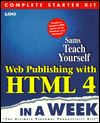 Sams Teach Yourself Web Publishing with HTML 4 in a Week, Starter Kit Edition