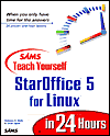 Sams Teach Yourself StarOffice 5 for Linux in 24 Hours