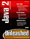Java 2 Platform Unleashed