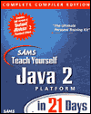 Sams Teach Yourself Java 2 Platform in 21 Days with Cdrom