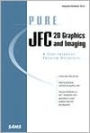 Pure JFC 2D Graphics and Imaging