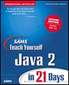 Sams Teach Yourself Java 2 in 21 Days, Second Edition