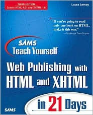 Sams Teach Yourself Web Publishing with HTML and XHTML in 21 Days, Third Edition