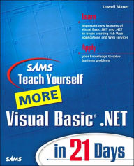 Sams Teach Yourself More Visual Basic .NET in 21 Days