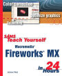 Sams Teach Yourself Macromedia Fireworks MX in 24 Hours
