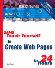 Sams Teach Yourself to Create Web Pages in 24 Hours