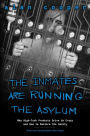 Inmates Are Running the Asylum, The: Why High Tech Products Drive Us Crazy and How to Restore the Sanity