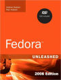 Fedora Unleashed 2008 Edition