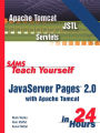 Sams Teach Yourself JavaServer Pages 2.0 with Apache Tomcat in 24 Hours, Complete Starter Kit: JAVASERV PAGES 2.0 APACHE _3