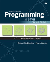 Title: Introduction to Programming in Java: An Interdisciplinary Approach / Edition 2, Author: Robert Sedgewick